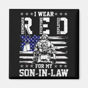 I wear red fridays for my son- -law military suppo magnet