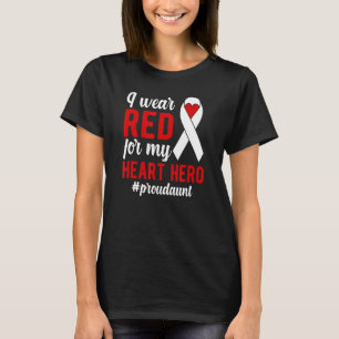 I Wear Red Proud CHD Warrior Auntie CHD Awareness  T-Shirt