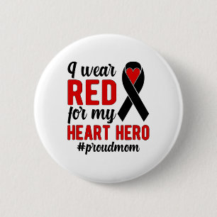 I Wear Red Proud Chd Warrior Mother Chd Awareness  6 Cm Round Badge