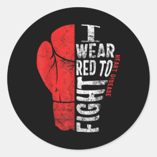 I Wear Red To Fight Heart Disease Awareness Chd Na Classic Round Sticker
