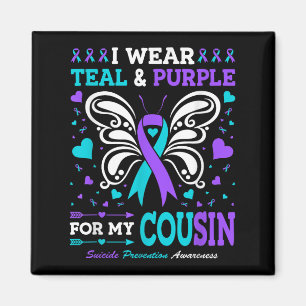 I Wear Teal &amp; Purple For My Cousin  Magnet