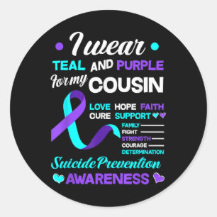 I Wear Teal & Purple For My Cousin Suicide Pre Classic Round Sticker