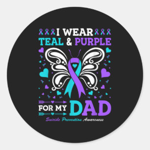 I Wear Teal &amp; Purple For My Dad  Classic Round Sticker