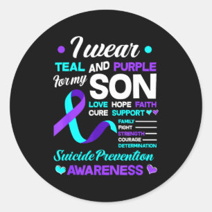 I Wear Teal &amp; Purple For My Son Suicide Preven Classic Round Sticker