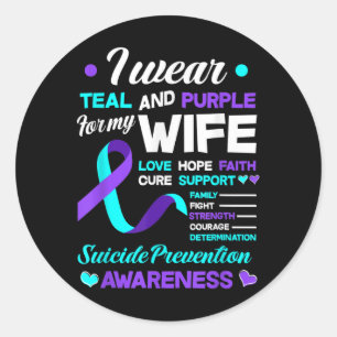 I Wear Teal & Purple For My Wife Suicide Preve Classic Round Sticker