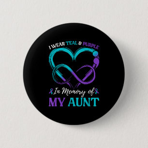 I Wear Teal & Purple In Memory Of My Aunt  6 Cm Round Badge