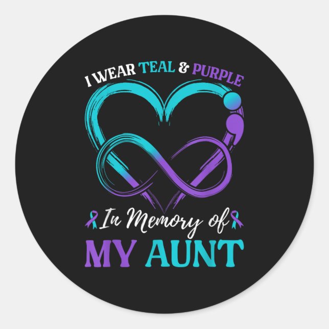 I Wear Teal &amp; Purple In Memory Of My Aunt  Classic Round Sticker (Front)