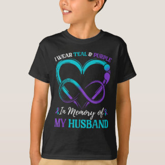 I Wear Teal &amp; Purple In Memory Of My Husband  T-Shirt