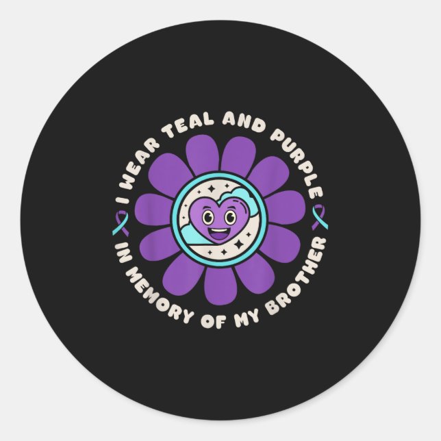 I Wear Teal &amp; Purple Memory Of My Brother Suic Classic Round Sticker (Front)