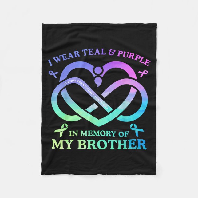 I Wear Teal &amp; Purple Memory Of My Brother Suic Fleece Blanket (Front)