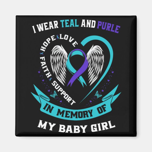 I Wear Teal And Purple Ba  Magnet (Front)