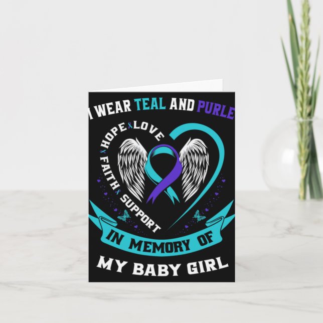 I Wear Teal And Purple Baby Suicide Awareness Ribb Card (Front)