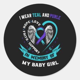 I Wear Teal And Purple Baby Suicide Awareness Ribb Classic Round Sticker