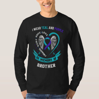 I Wear Teal and Purple For Brother Suicide Awarene T-Shirt
