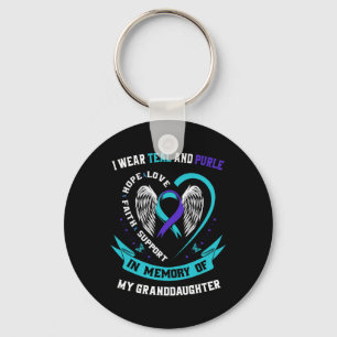 I Wear Teal And Purple For Granddaughter Suicide A Key Ring