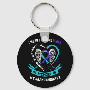 I Wear Teal And Purple For Granddaughter Suicide A Key Ring