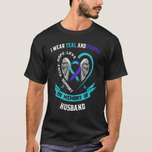 I Wear Teal and Purple For Husband Suicide Awarene T-Shirt