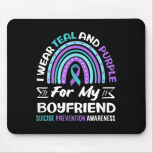 I Wear Teal And Purple For My Boyfriend Suicide Pr Mouse Pad