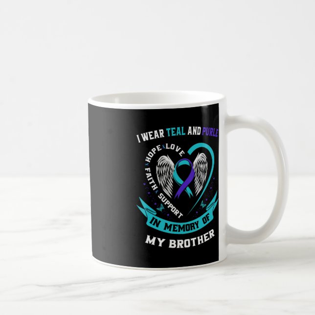 I Wear Teal and Purple For My Brother Suicide Awar Coffee Mug (Right)