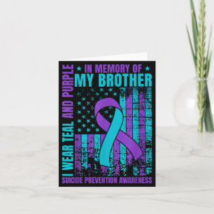 I Wear Teal And Purple For My Brother Suicide Prev Card