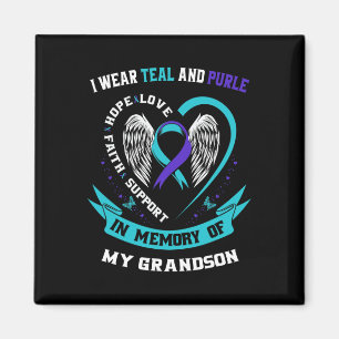 I Wear Teal and Purple For My Grandson Suicide Awa Magnet