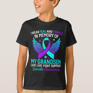 I Wear Teal And Purple For My Grandson Suicide Pre T-Shirt