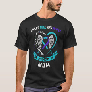 I Wear Teal and Purple For My Mum Suicide Awarenes T-Shirt