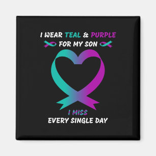 I Wear Teal And Purple For My Son I Miss Every Sin Magnet