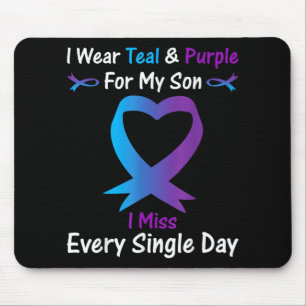 I Wear Teal And Purple For My Son I Miss Every Sin Mouse Pad
