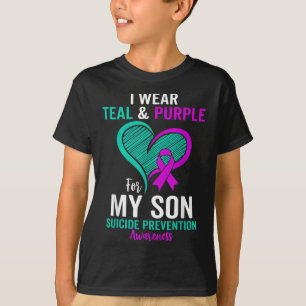 I Wear Teal And Purple For My Son Suicide Preventi T-Shirt