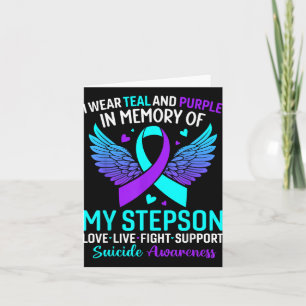 I Wear Teal And Purple For My Stepson Suicide Prev Card