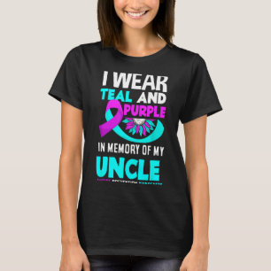 I Wear Teal And Purple For My Uncle Suicide Preven T-Shirt