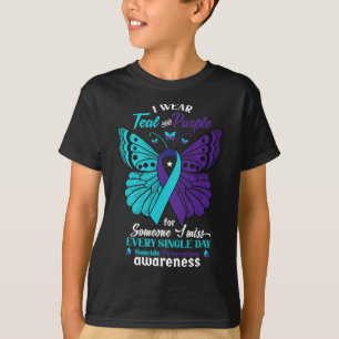 I Wear Teal And Purple For Someone I Love Suicide  T-Shirt