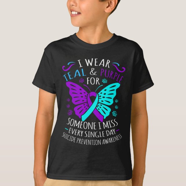I Wear Teal And Purple For Someone I Miss Every Si T-Shirt (Front)