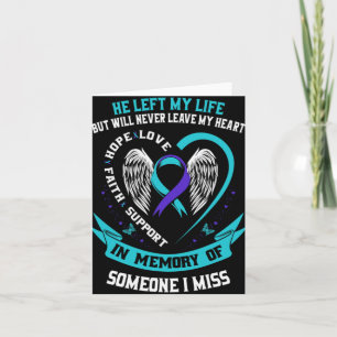 I Wear Teal And Purple For Someone I Miss Suicide  Card