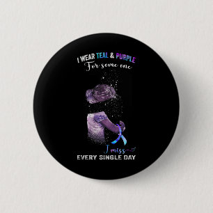 I Wear Teal And Purple For Suicide Prevention Awar 6 Cm Round Badge
