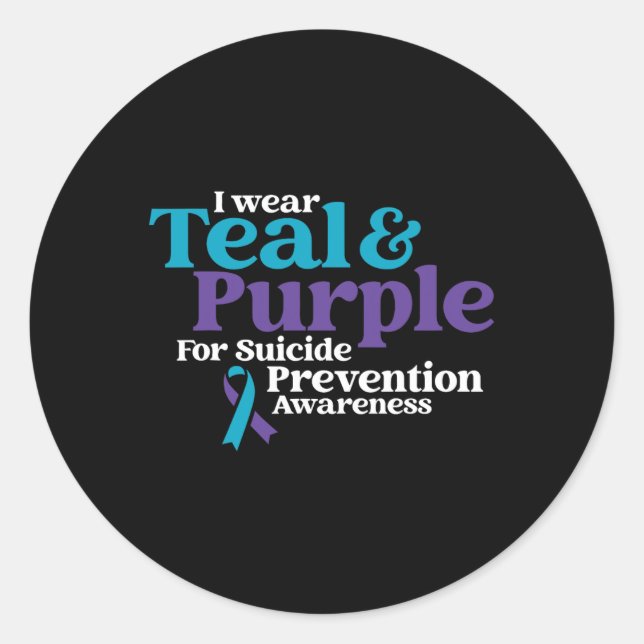 I Wear Teal And Purple For Suicide Prevention Awar Classic Round Sticker (Front)