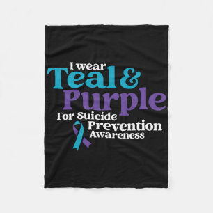 I Wear Teal And Purple For Suicide Prevention Awar Fleece Blanket