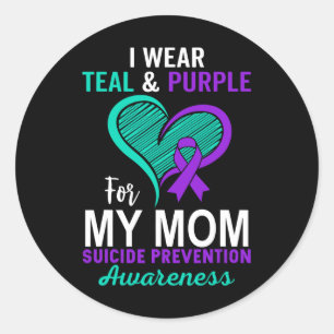 I Wear Teal And Purple In Memory Of My Mum Suicide Classic Round Sticker