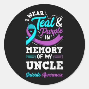 I Wear Teal And Purple In Memory Of My Uncle Classic Round Sticker