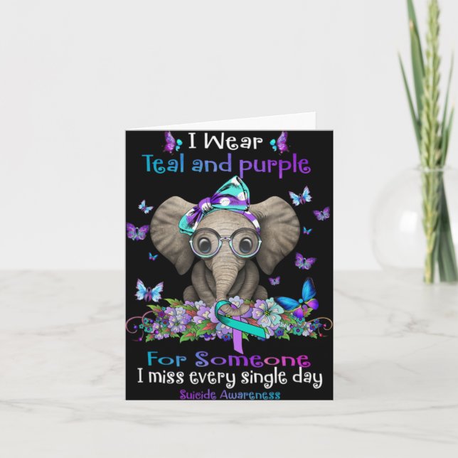 I Wear Teal And Purple Suicide Awareness Elephant  Card (Front)