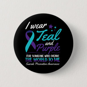 I Wear Teal and Purple Suicide Awareness Mental He 6 Cm Round Badge