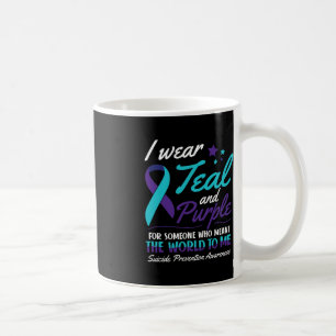 I Wear Teal and Purple Suicide Awareness Mental He Coffee Mug