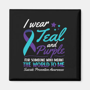 I Wear Teal and Purple Suicide Awareness Mental He Magnet