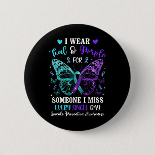 I Wear Teal And Purple Suicide Prevention Awarenes 6 Cm Round Badge