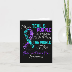 I Wear Teal And Purple Suicide Prevention Awarenes Card