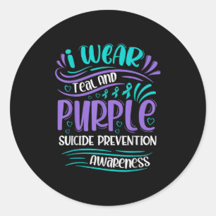 I Wear Teal And Purple Suicide Prevention Awarenes Classic Round Sticker