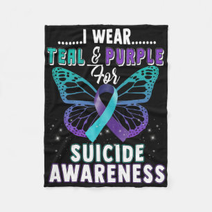I Wear Teal And Purple Support Suicide Awareness  Fleece Blanket