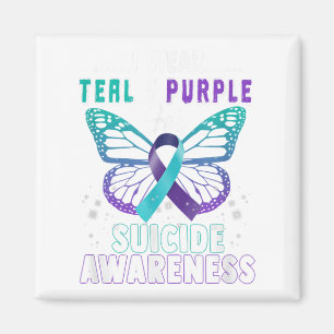 I Wear Teal And Purple Suprt Suicide Awareness Magnet