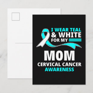I Wear Teal And White My Mum Cervical Cancer Announcement Postcard